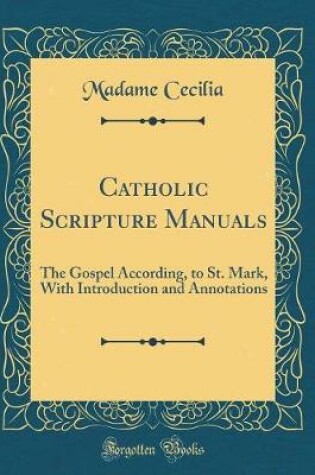 Cover of Catholic Scripture Manuals