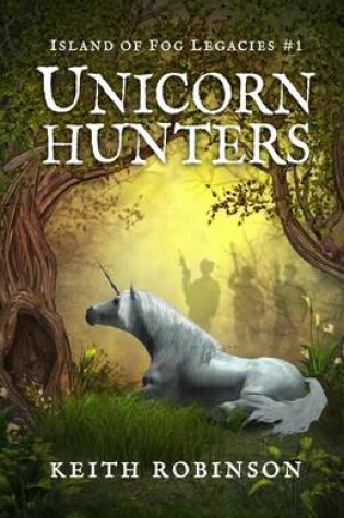 Cover of Unicorn Hunters