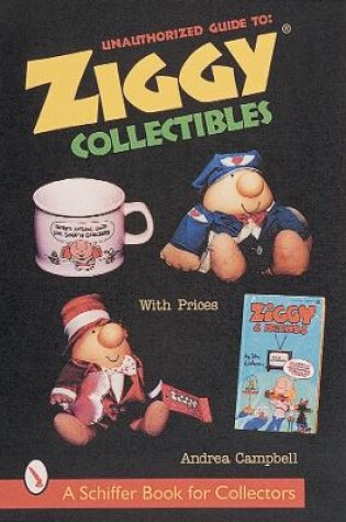 Cover of Unauthorized Guide to Ziggy® Collectibles