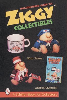 Book cover for Unauthorized Guide to Ziggy® Collectibles