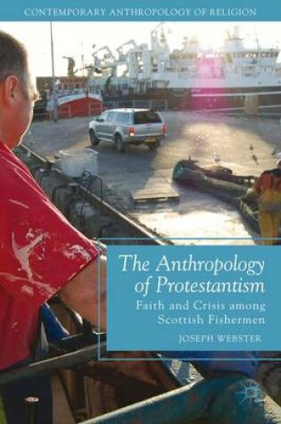 Cover of The Anthropology of Protestantism