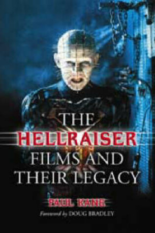 Cover of The "Hellraiser" Films and Their Legacy