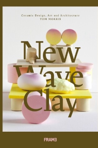 Cover of New Wave Clay