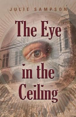 Book cover for The Eye in the Ceiling