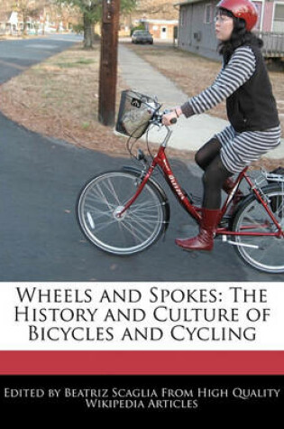 Cover of Wheels and Spokes