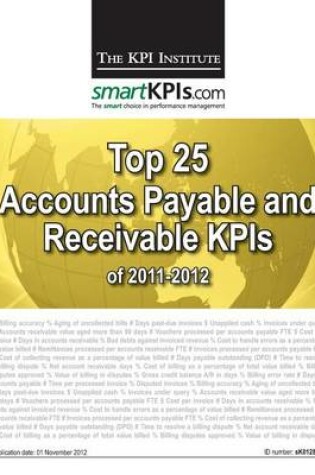 Cover of Top 25 Accounts Payable and Receivable KPIs of 2011-2012