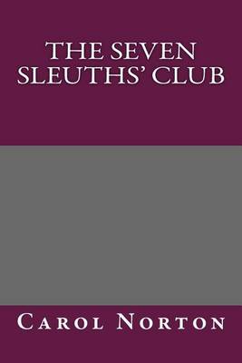 Book cover for The Seven Sleuths' Club