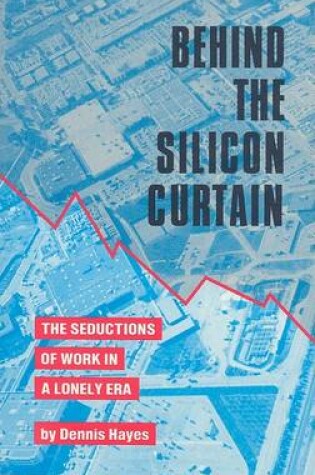 Cover of Behind the Silicon Curtain