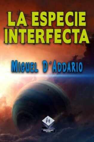 Cover of LA Especie Interfecta