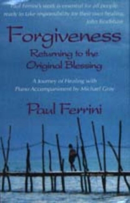 Book cover for Forgiveness -- Returning to the Original Blessing Cassette