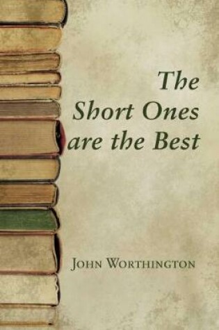 Cover of The Short Ones are the Best