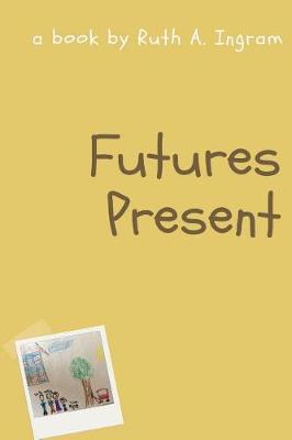 Book cover for Futures Present