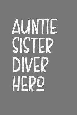 Book cover for Aunt Sister Diver Hero