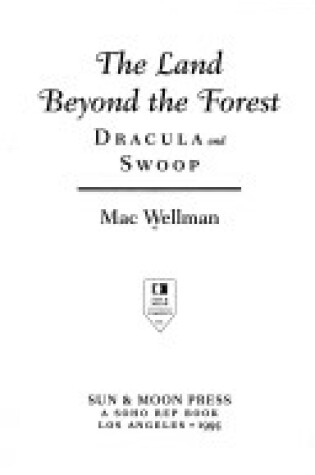 Cover of The Land beyond the Forest: Dracula and Swoop