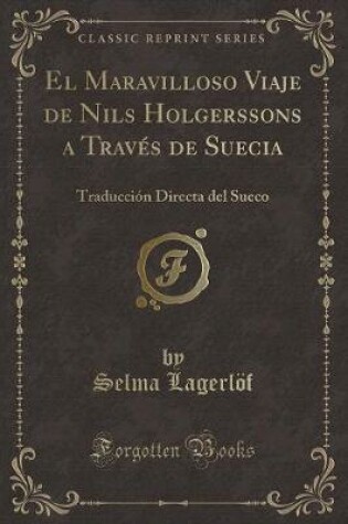 Cover of El Maravilloso Viaje de Nils Holgerssons a Través de Suecia