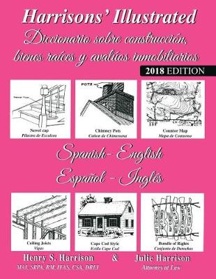 Book cover for Harrisons' Illustrated Diccionario sobre construccion bienes raices y avaluos immobiliaries (Espanol-Ingles)