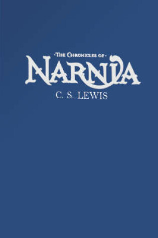 Cover of The Chronicles Of Narnia