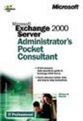 Book cover for Microsoft Exchange 2000 Server Administrator's Pocket Consultant