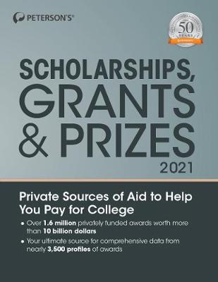 Book cover for Scholarships, Grants & Prizes 2021