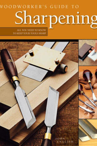 Cover of Woodworker's Guide to Sharpening