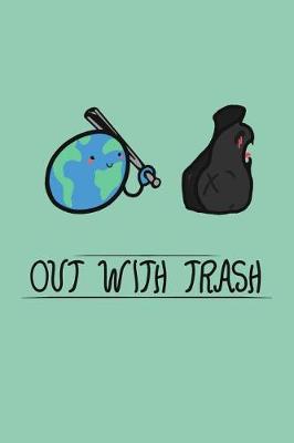 Book cover for Out With Trash