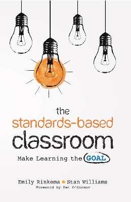 Book cover for The Standards-Based Classroom