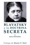 Book cover for Blavatsky y La Doctrina Secreta