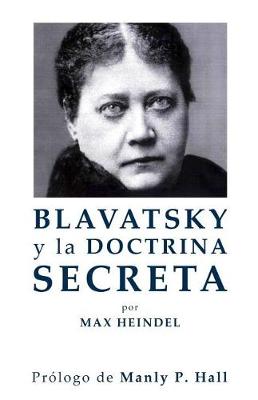 Book cover for Blavatsky y La Doctrina Secreta
