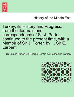 Book cover for Turkey; Its History and Progress