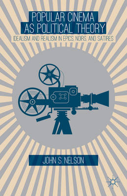 Book cover for Popular Cinema as Political Theory