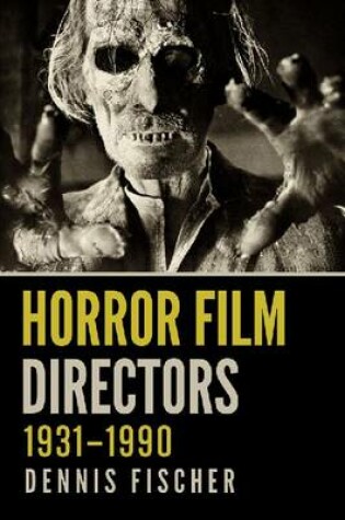 Cover of Horror Film Directors, 1931-1990