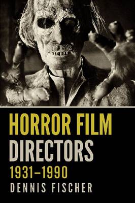 Book cover for Horror Film Directors, 1931-1990