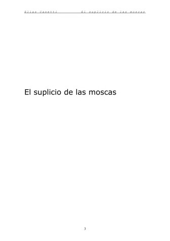 Book cover for El Suplicio de Las Moscas