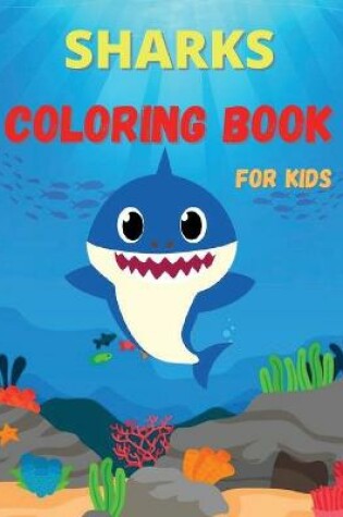 Cover of Sharks Coloring Book