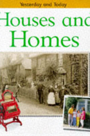 Cover of Houses and Homes