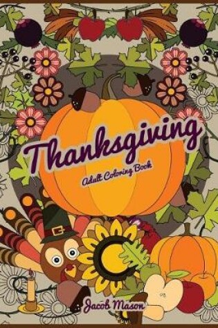 Cover of Thanksgiving Adult Coloring Books