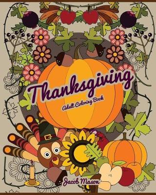 Cover of Thanksgiving Adult Coloring Books