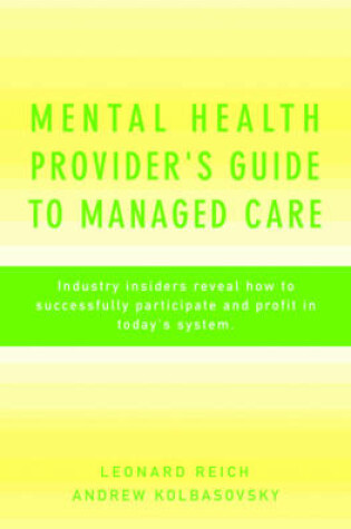 Cover of Mental Health Provider's Guide to Managed Care