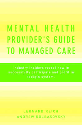 Cover of Mental Health Provider's Guide to Managed Care