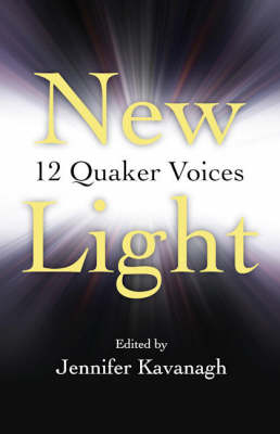 Book cover for New Light – 12 Quaker Voices