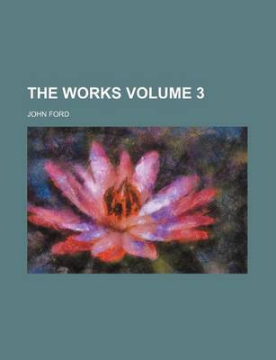 Book cover for The Works Volume 3