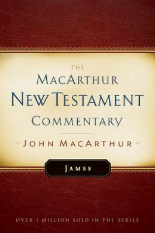 Cover of James MacArthur New Testament Commentary