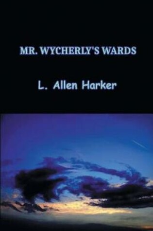 Cover of Mr. Wycherly's Wards