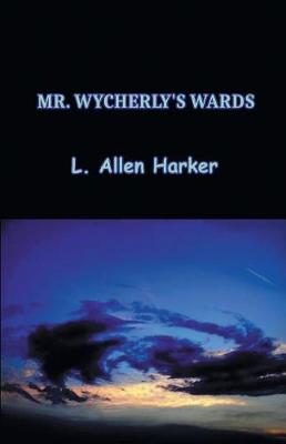 Cover of Mr. Wycherly's Wards