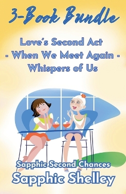 Cover of Sapphic Second Chances 3-Book Bundle