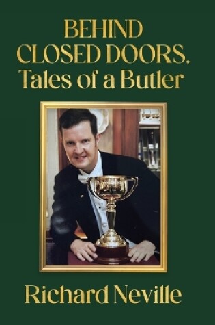 Cover of Behind Closed Doors, Tales of a Butler