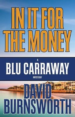 Book cover for In It for the Money