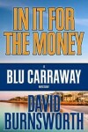 Book cover for In It for the Money