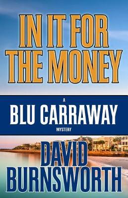 Cover of In It for the Money