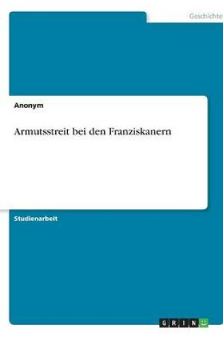 Cover of Armutsstreit bei den Franziskanern